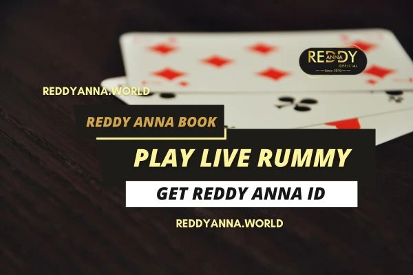 reddy anna rummy